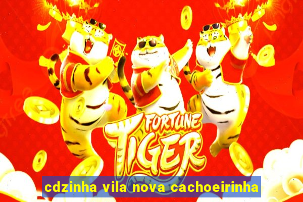 cdzinha vila nova cachoeirinha
